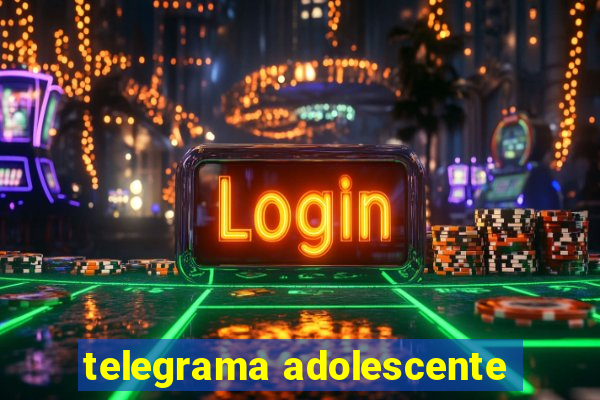 telegrama adolescente